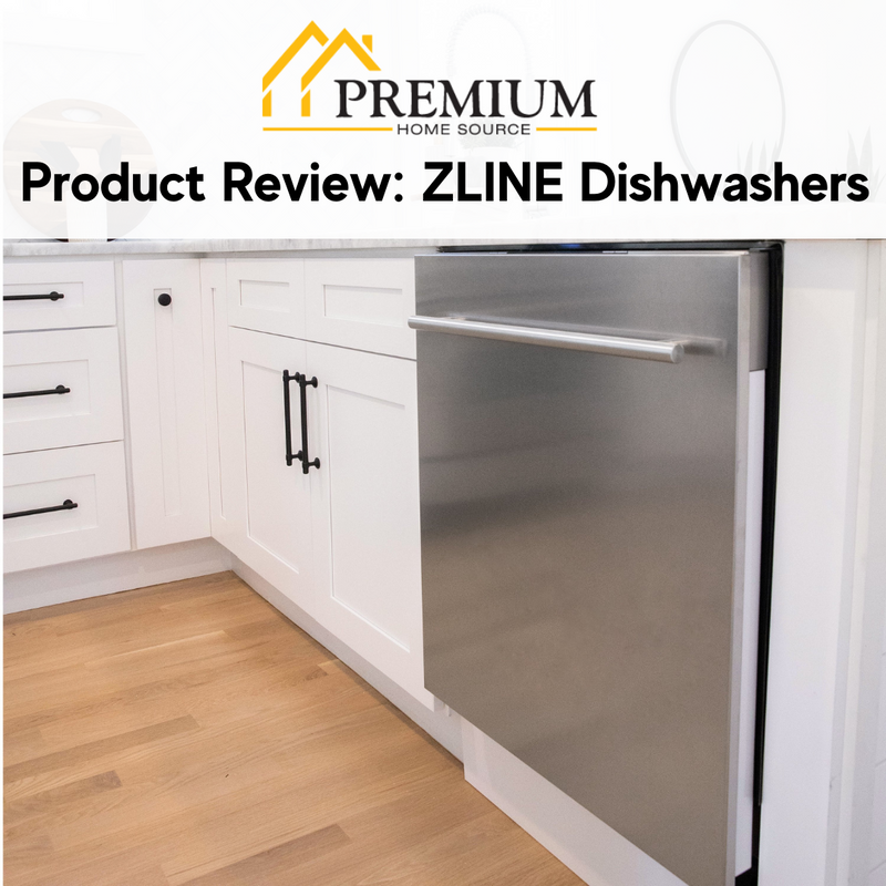 ZLINE Dishwasher Review - What To Know Before You Buy – Premium Home Source